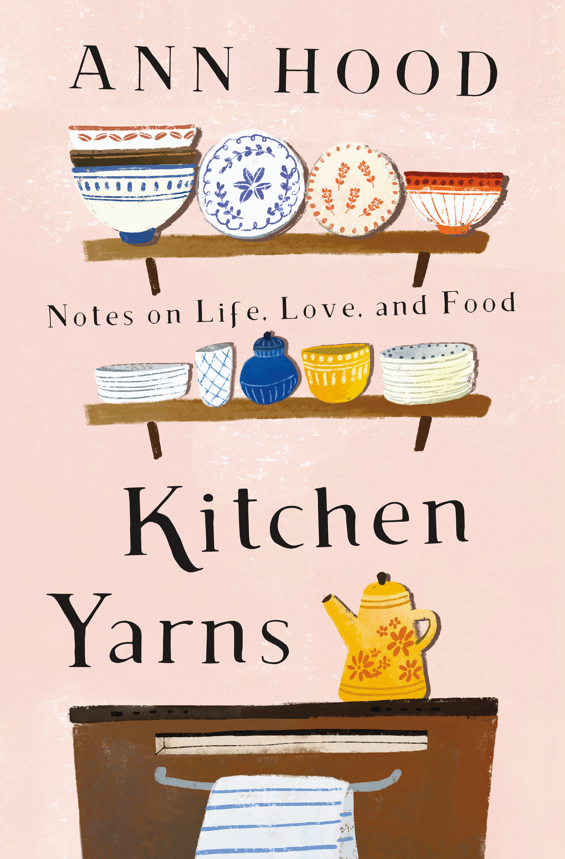 Book Launch: Kitchen Yarns by Ann Hood in conversation with Michael Ruhlman