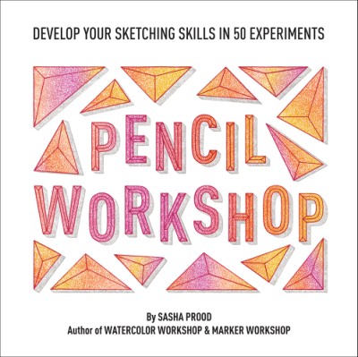 Book Launch: Pencil Workshop by Sasha Prood