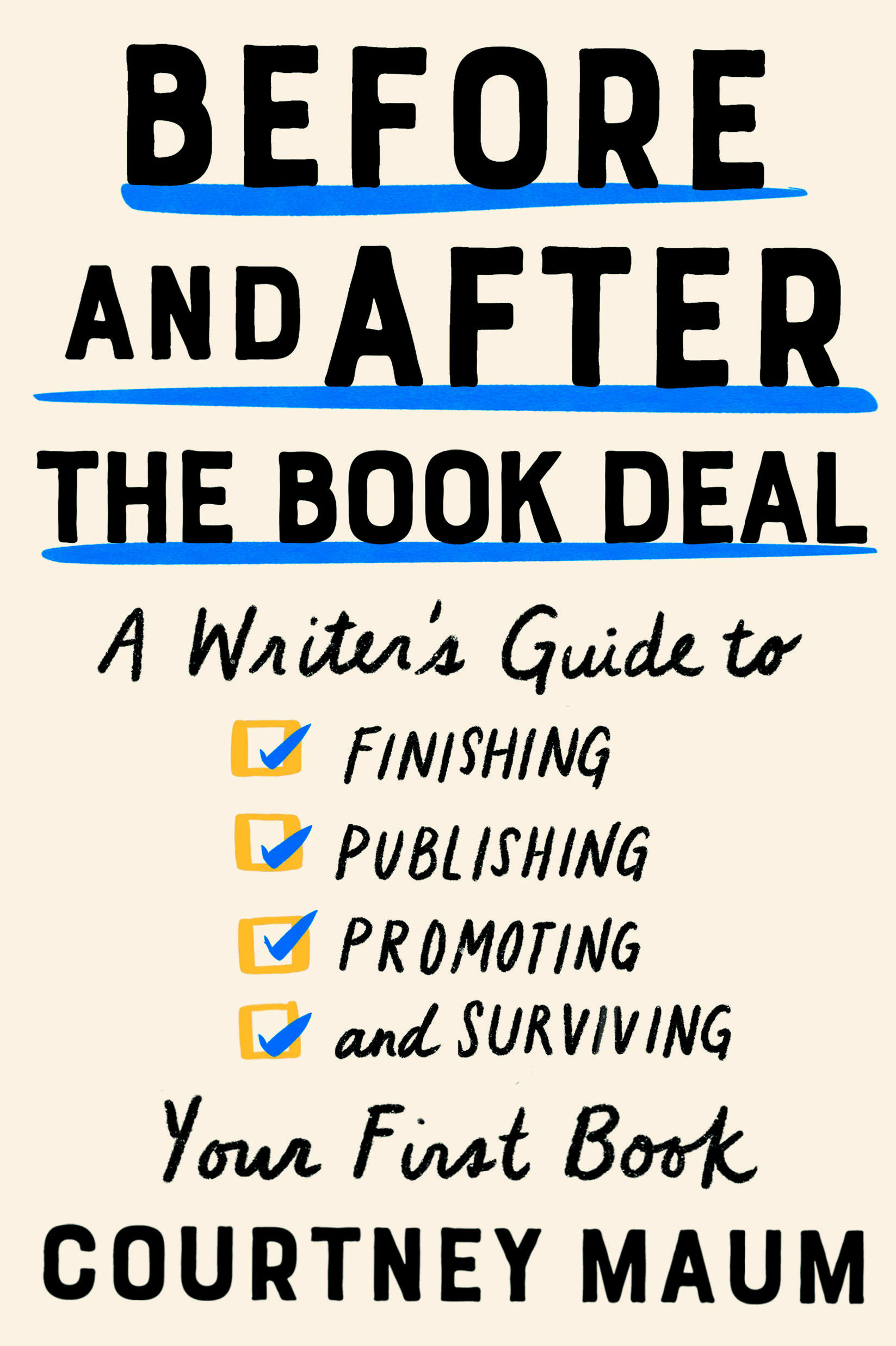 Book Launch: Before and After the Book Deal by Courtney Maum with Catapult, One Story, Fletcher & Co, and co-panelists: Monica Odom, Jenn Baker and more!