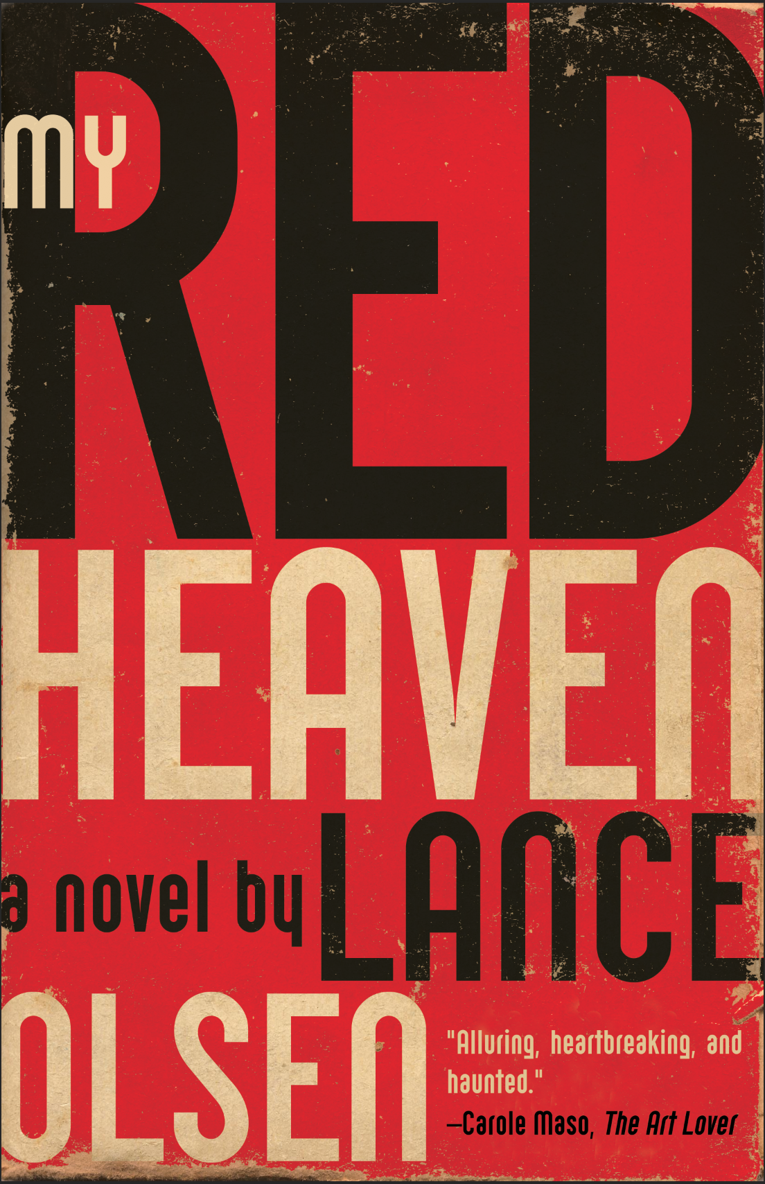 Book Launch: My Red Heaven by Lance Olsen