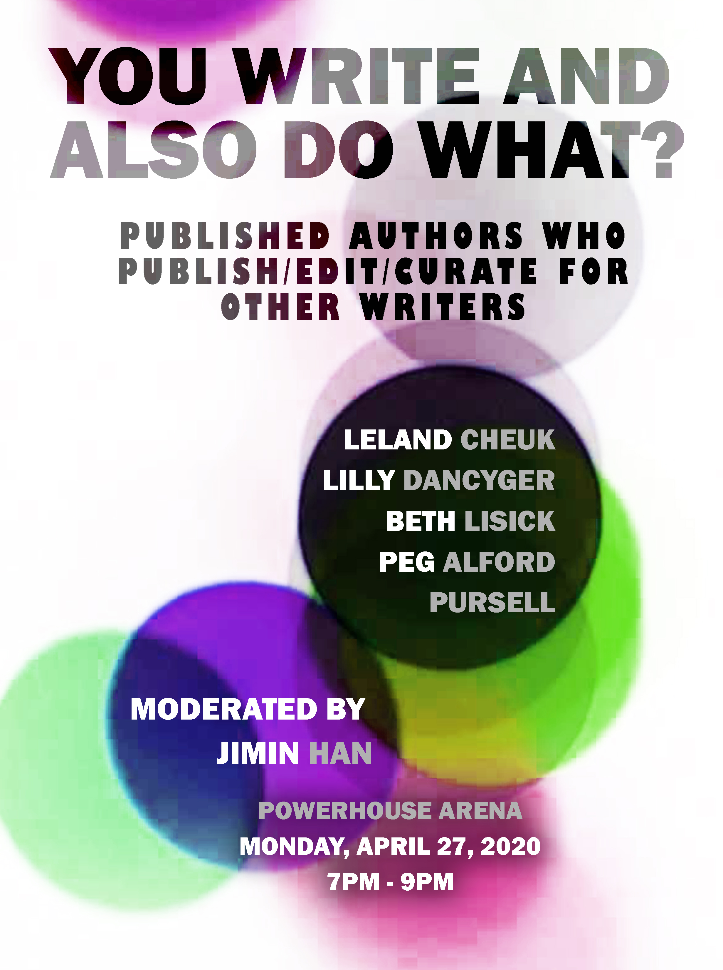 Book Talk: You Write and Also Do What? Published Authors Who Publish/Edit/Curate For Other Writers (POSTPONED)