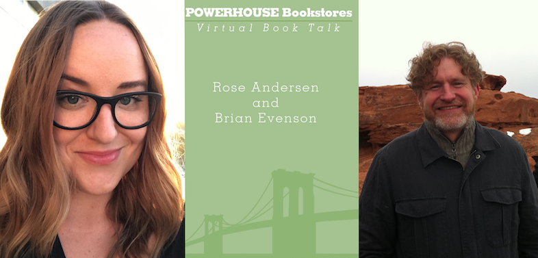 Virtual Event: Rose Andersen in conversation with Brian Evenson