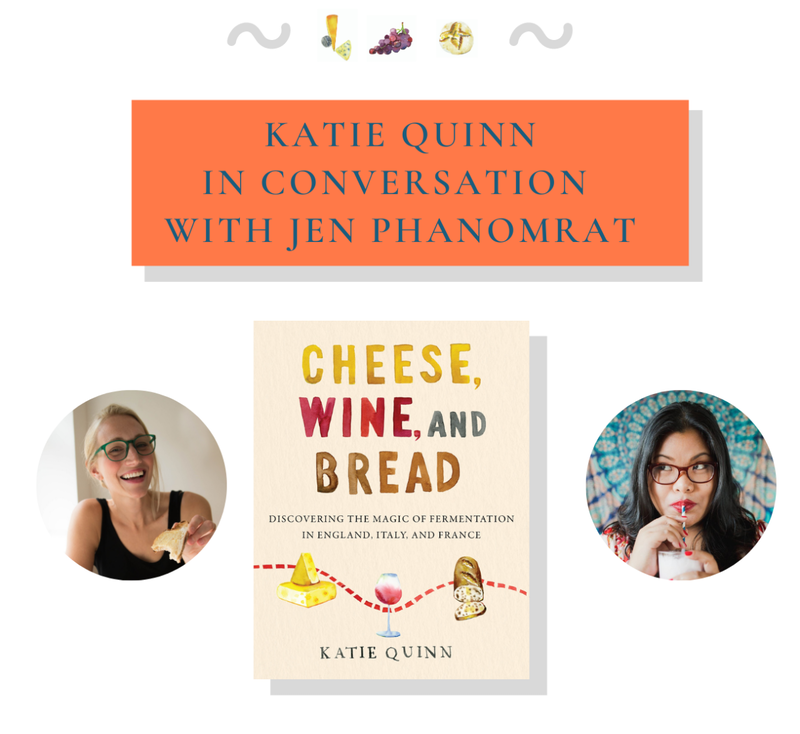 Virtual Book Launch: Cheese, Wine and Bread by Katie Quinn