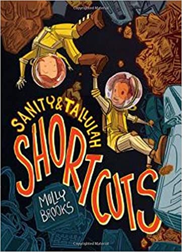 Virtual Book Launch: Shortcuts (Sanity & Tallulah) #3 with Molly Brooks
