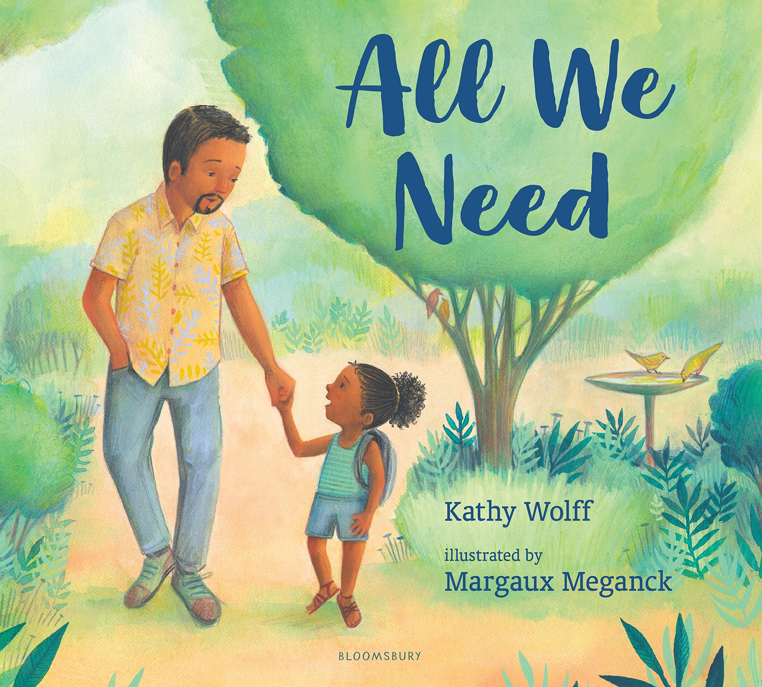 Virtual Saturday Story Time: All We Need by Kathy Wolff