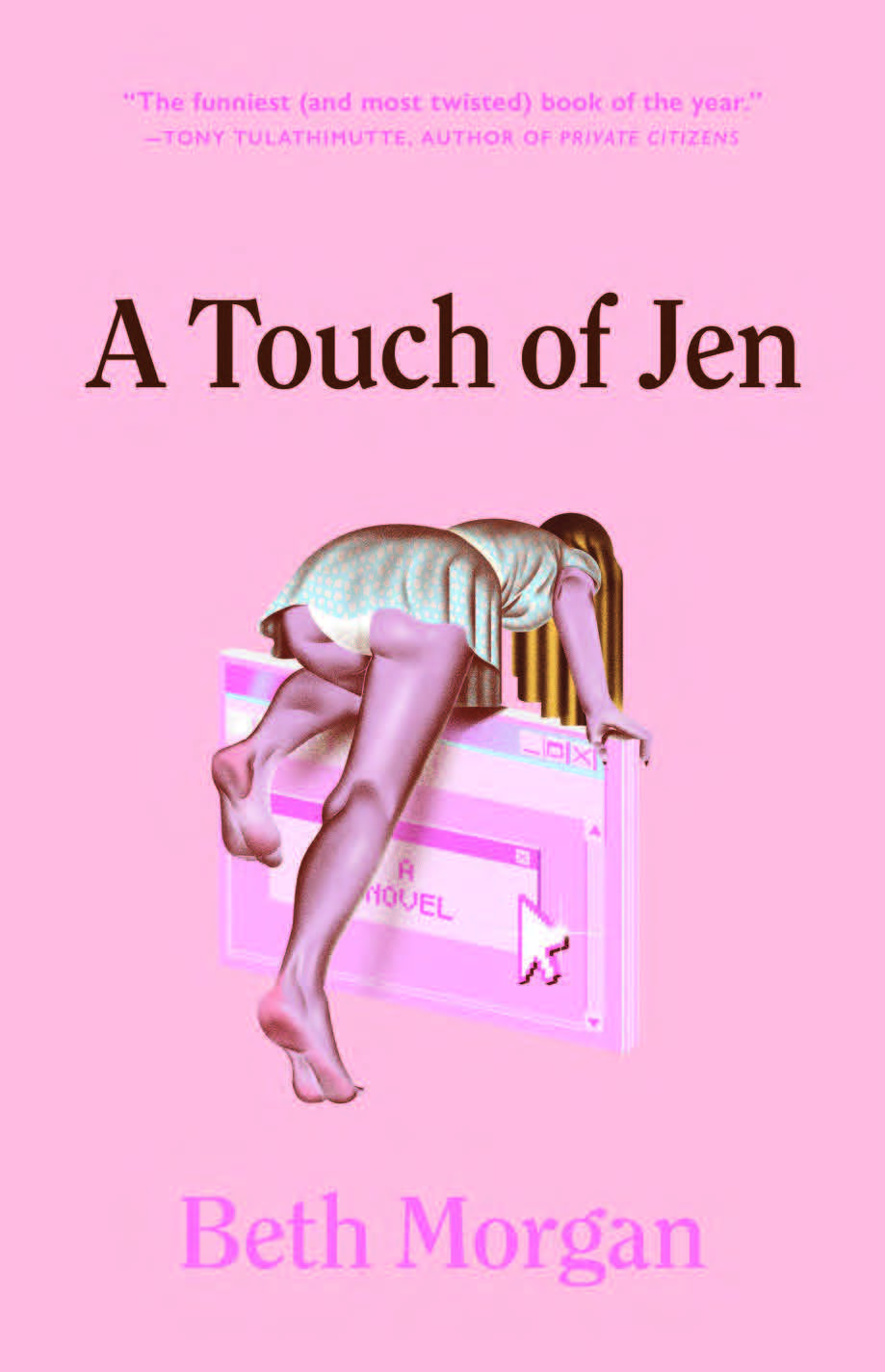 Virtual Book Launch: A Touch of Jen by Beth Morgan in conversation with Kristen Arnett