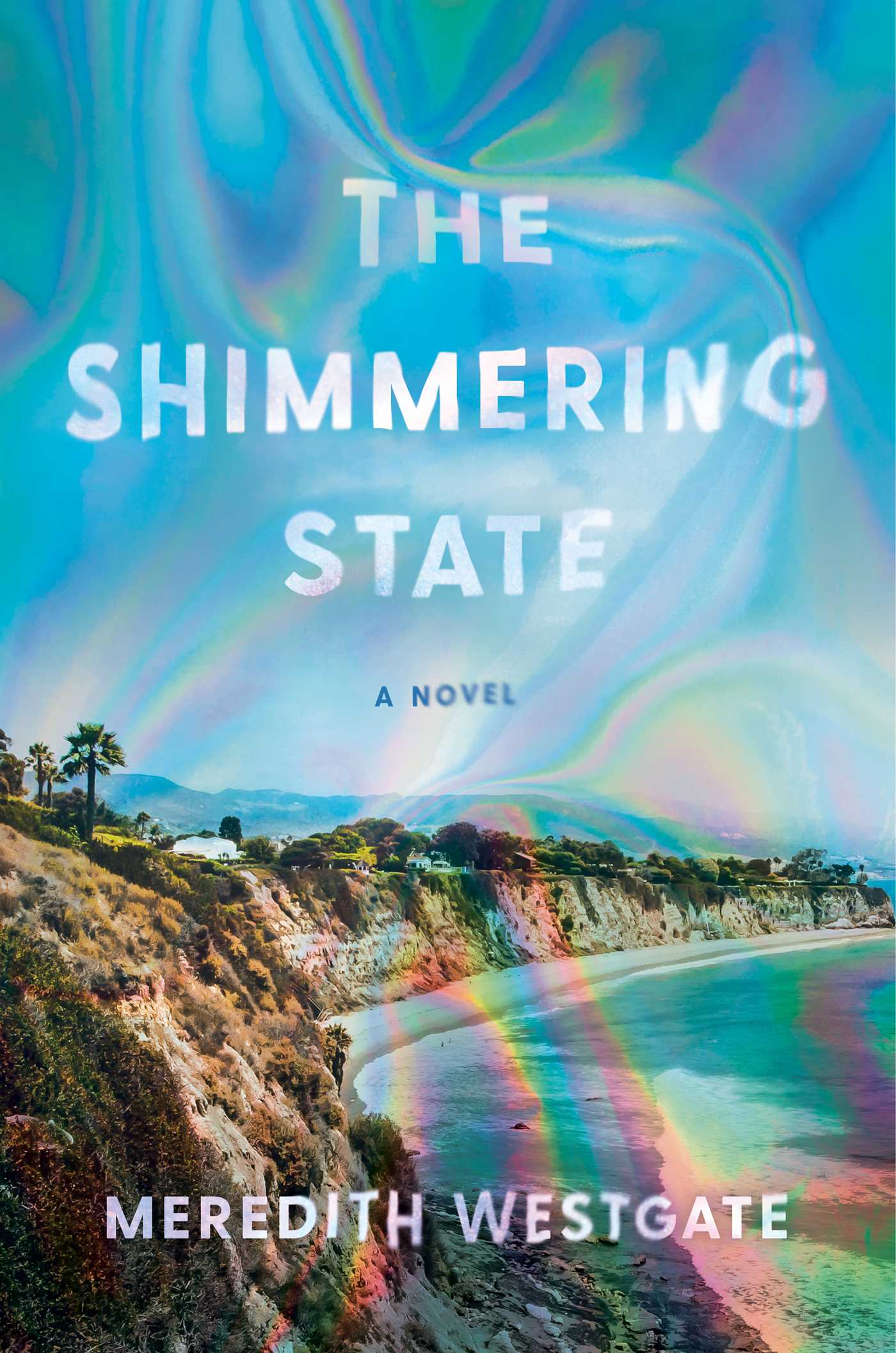 Book Launch: The Shimmering State by Meredith Westgate in conversation with Helen Schulman