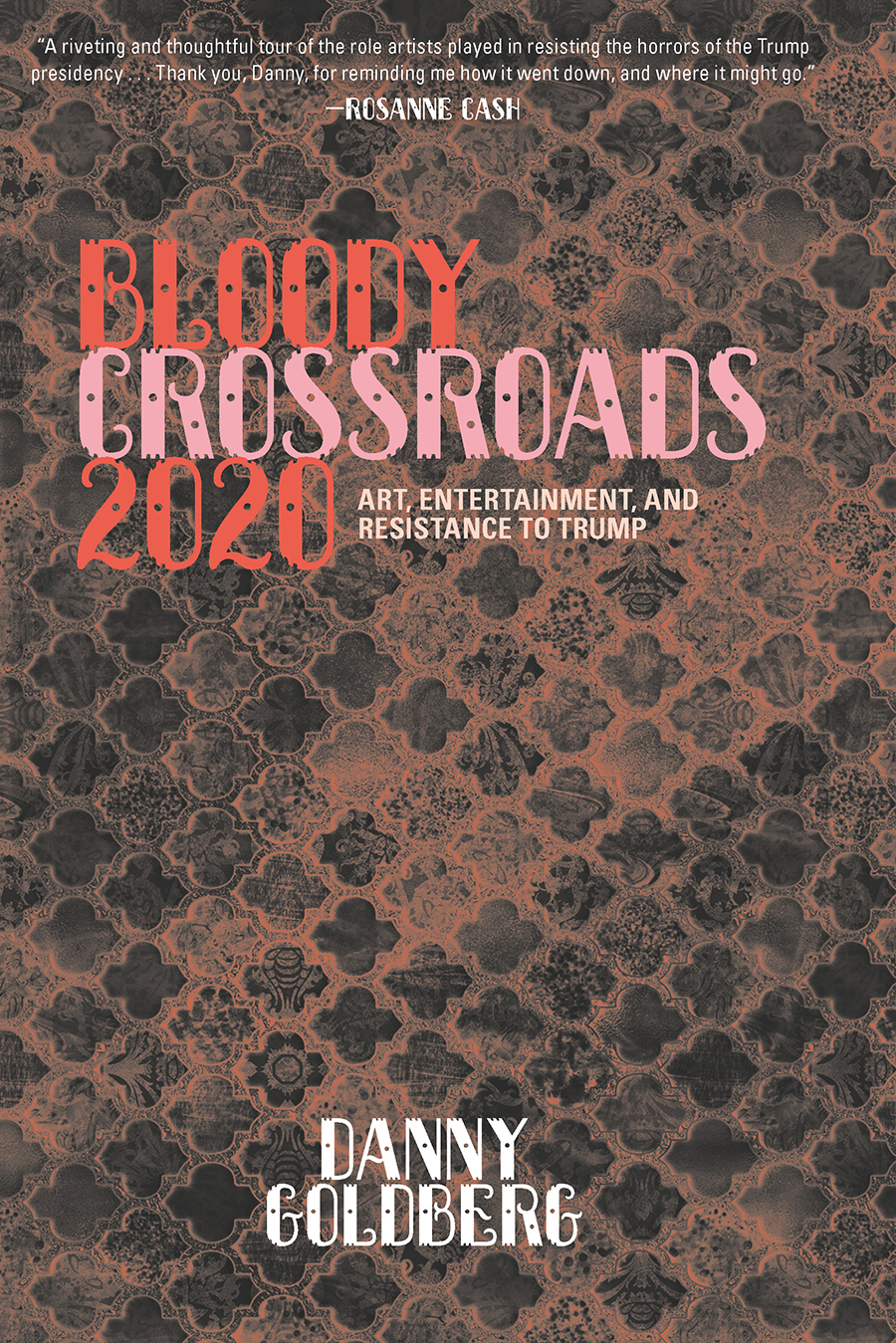 Book Launch: Bloody Crossroads 2020 by Danny Goldberg in conversation with Mark Jacobson