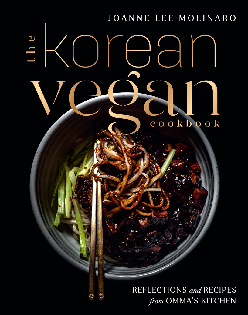 Official U.S. Book Launch: The Korean Vegan by Joanne Lee Molinaro in conversation with Dylan Lemay and Chef Jon Kung