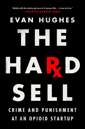 Book Launch: The Hard Sell by Evan Hughes in conversation with Leon Neyfakh