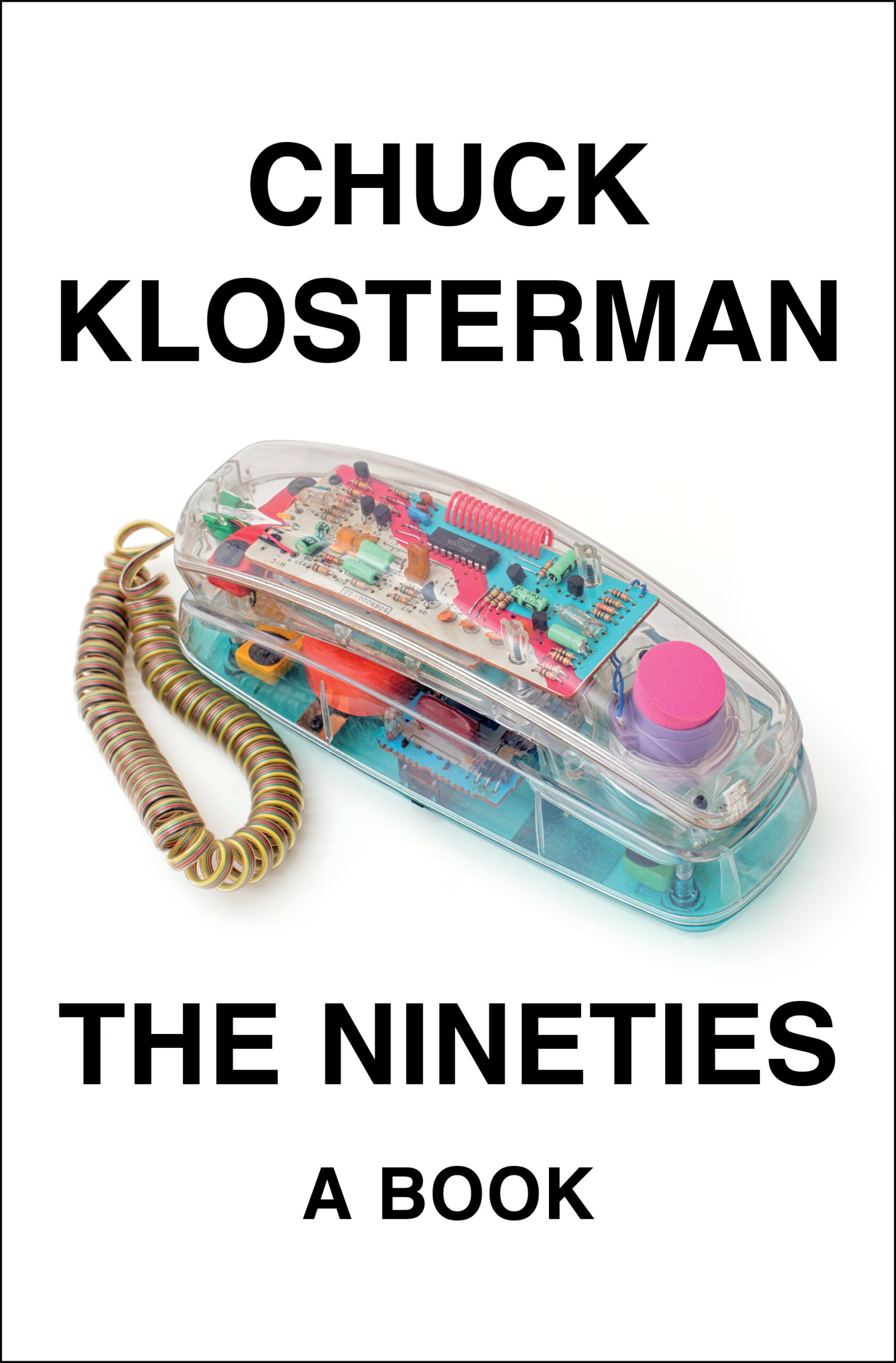 *VIRTUAL* Book Launch: THE NINETIES: A Book by Chuck Klosterman