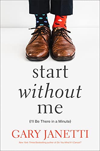 Official U.S. Book Launch: Start Without Me by Gary Janetti
