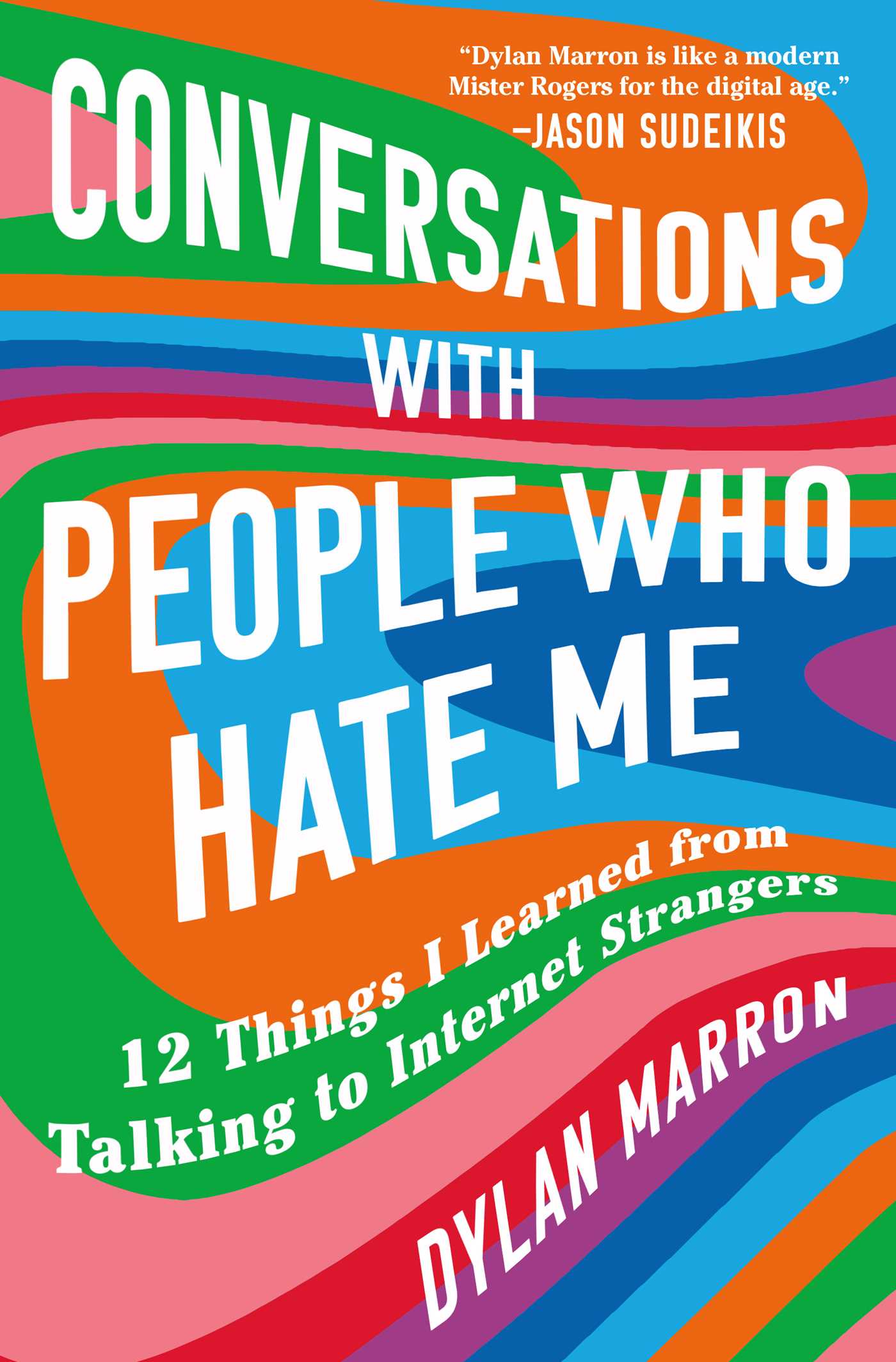 Book Launch: Conversations With People Who Hate Me by Dylan Marron in conversation with Jo Firestone