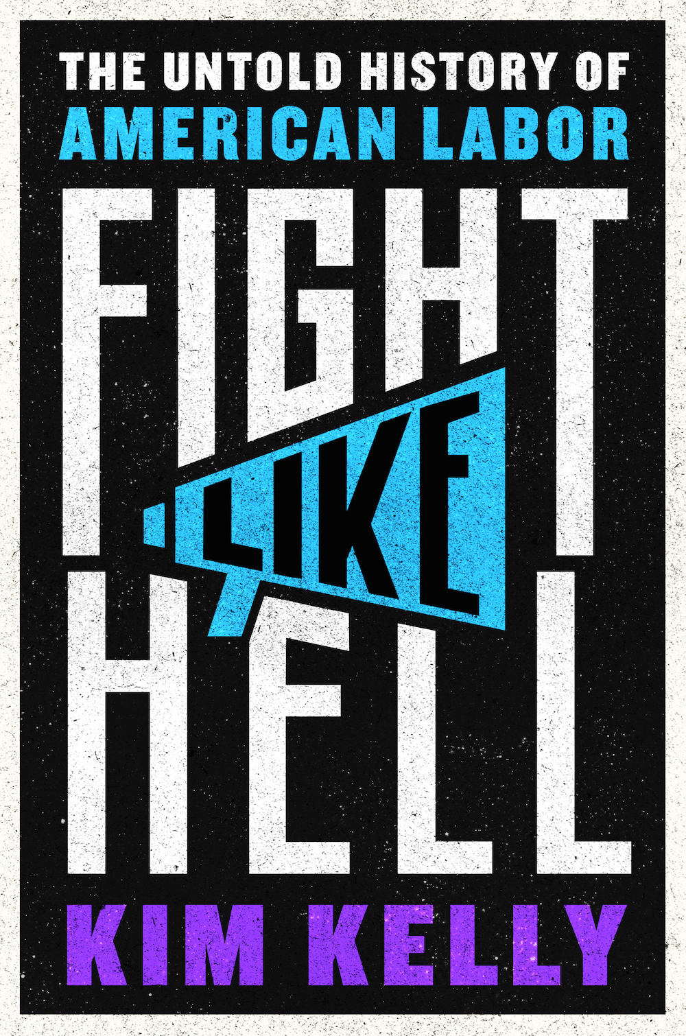 Powerhouse Arena and Irish Arts Center present the official U.S. book launch of FIGHT LIKE HELL by Kim Kelly speaking with Soraya McDonald