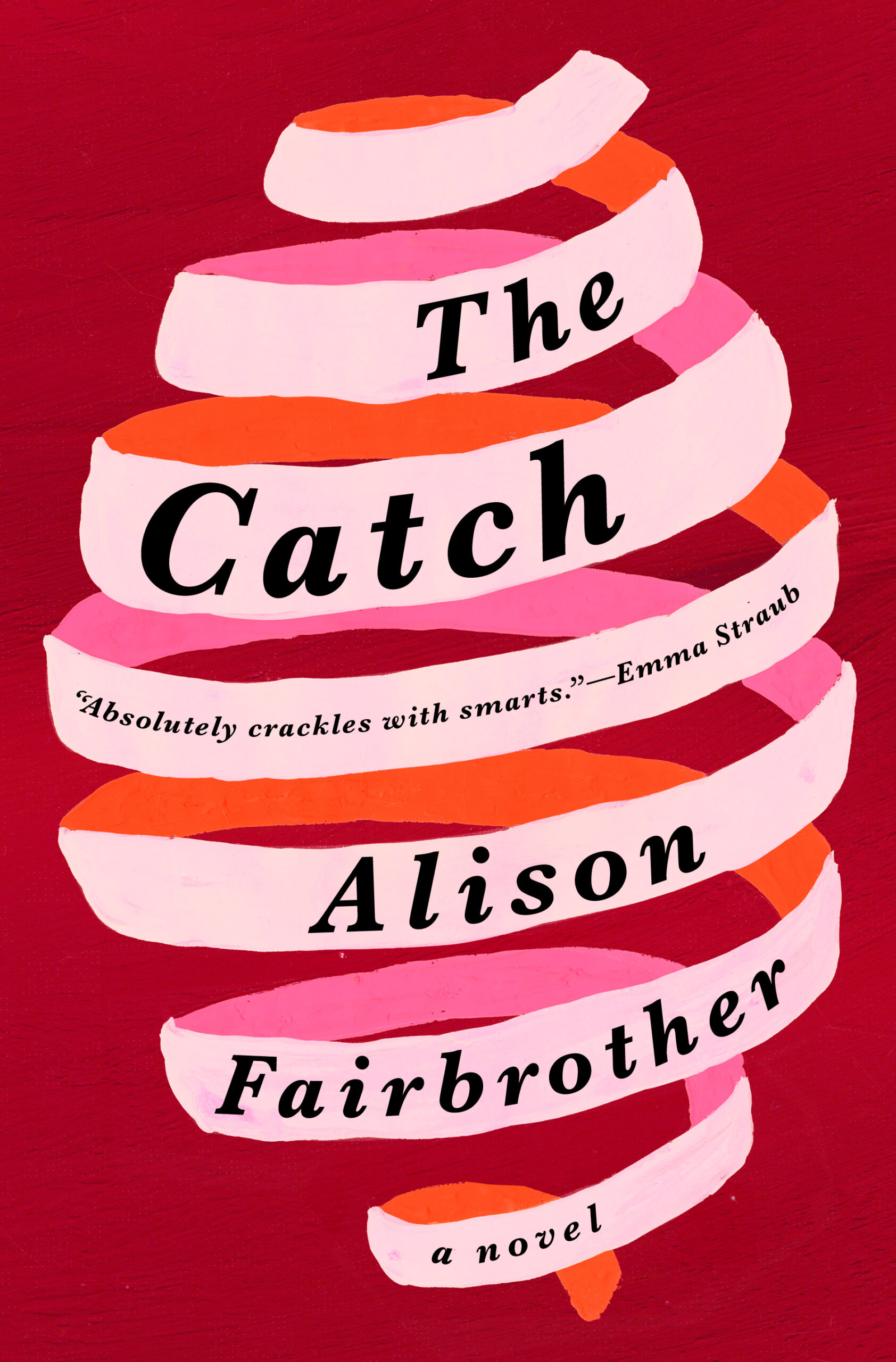 Book Launch: The Catch by Alison Fairbrother, in conversation with Meg Wolitzer