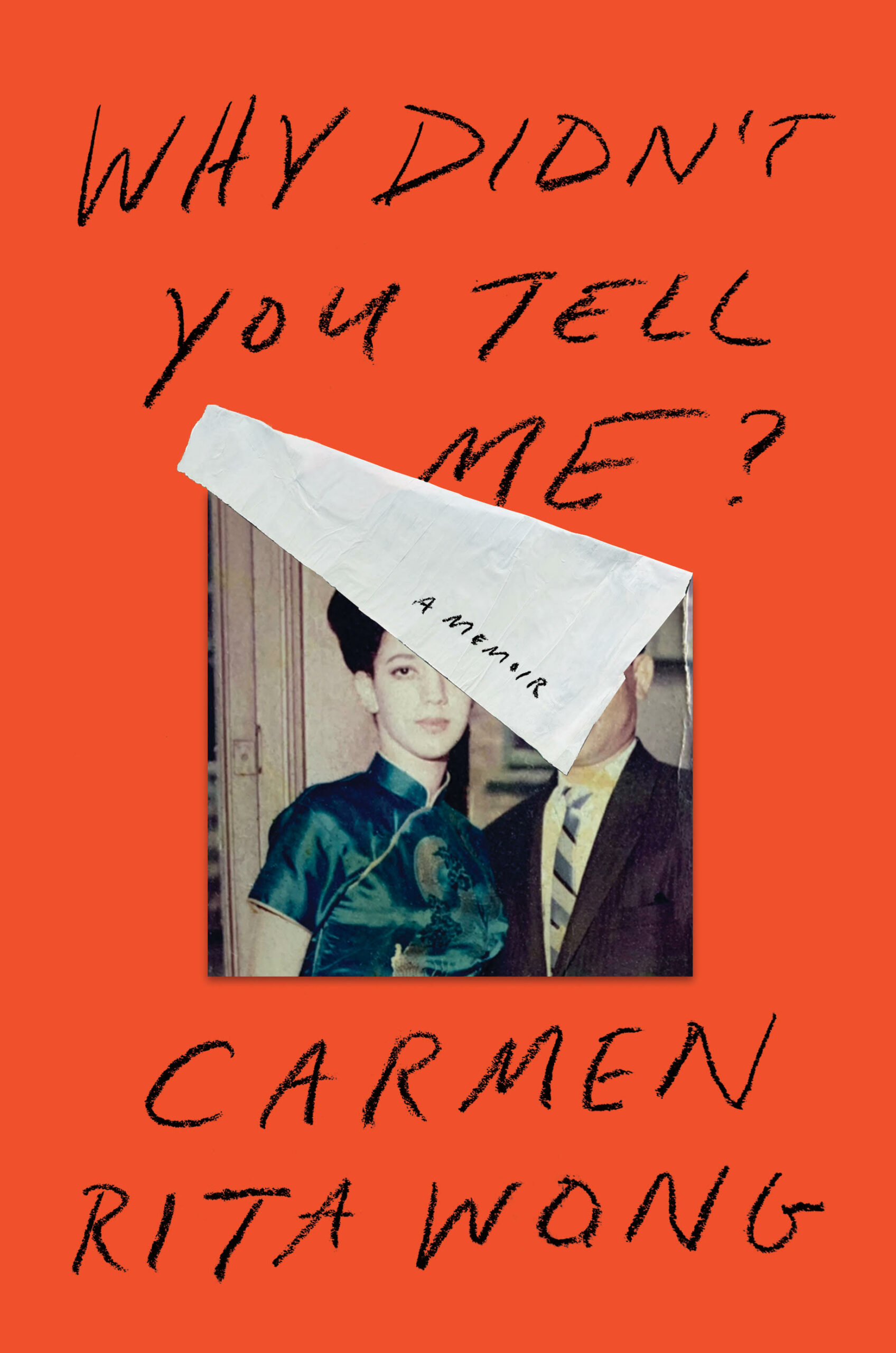 Book Launch: Why Didn't You Tell Me? by Carmen Rita Wong, in conversation with Xochitl Gonzalez