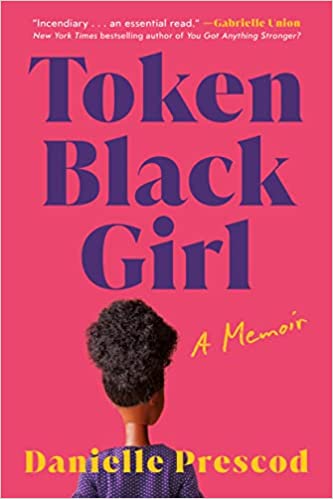 Book Launch: Token Black Girl by Danielle Prescod