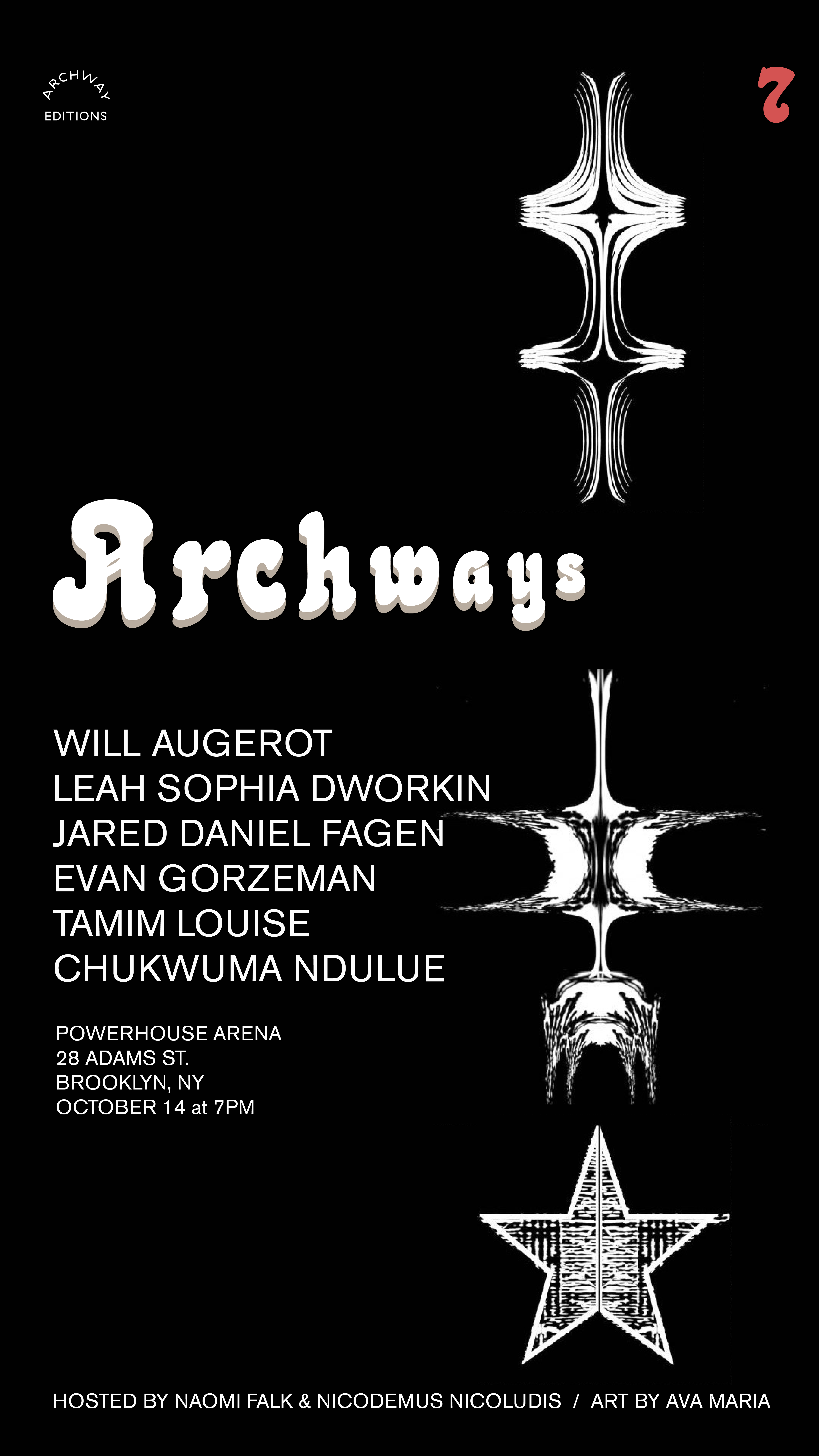 Archways 7 featuring Will Augerot, Leah Sophia Dworkin, Jared Daniel Fagen, Evan Gorzeman, Tamim Louise & Chukwuma Ndulue