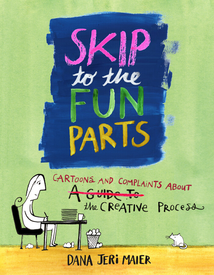 Book Launch: Skip to the Fun Parts by Dana Jeri Maier in Conversation with Mari Andrew
