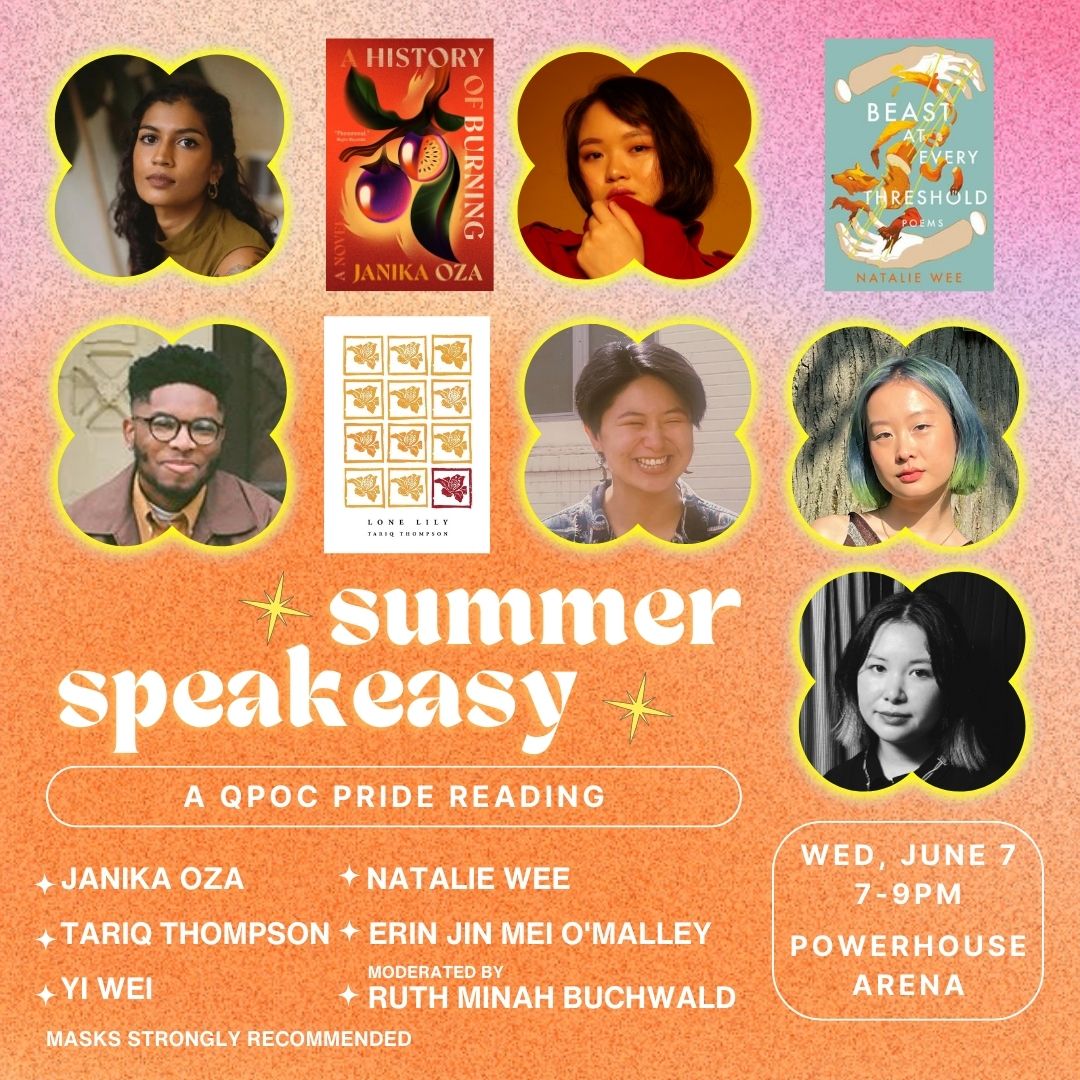 Summer Speakeasy featuring Janika Oza, Natalie Wee, Tariq Thompson, Erin Jin Mei O'Malley and Yi Wei