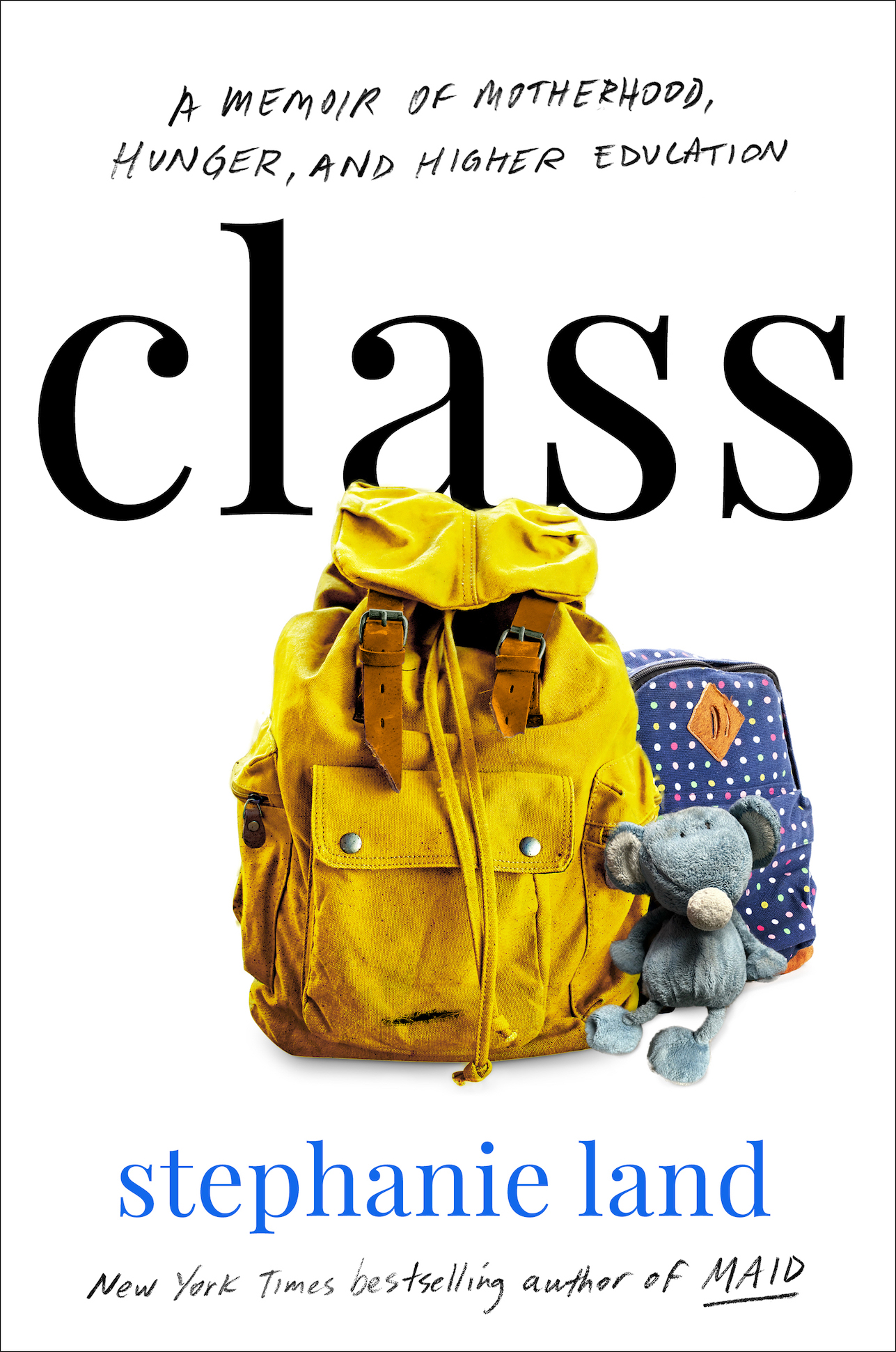 U.S. BOOK LAUNCH: CLASS by Stephanie Land in conversation with Leslie Jamison