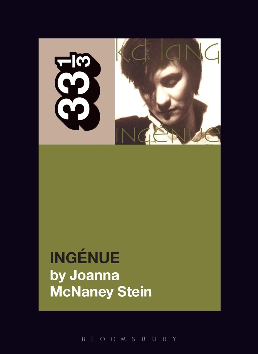 Book Launch: k.d. lang's Ingénue (33 1/3) by Joanna McNaney Stein