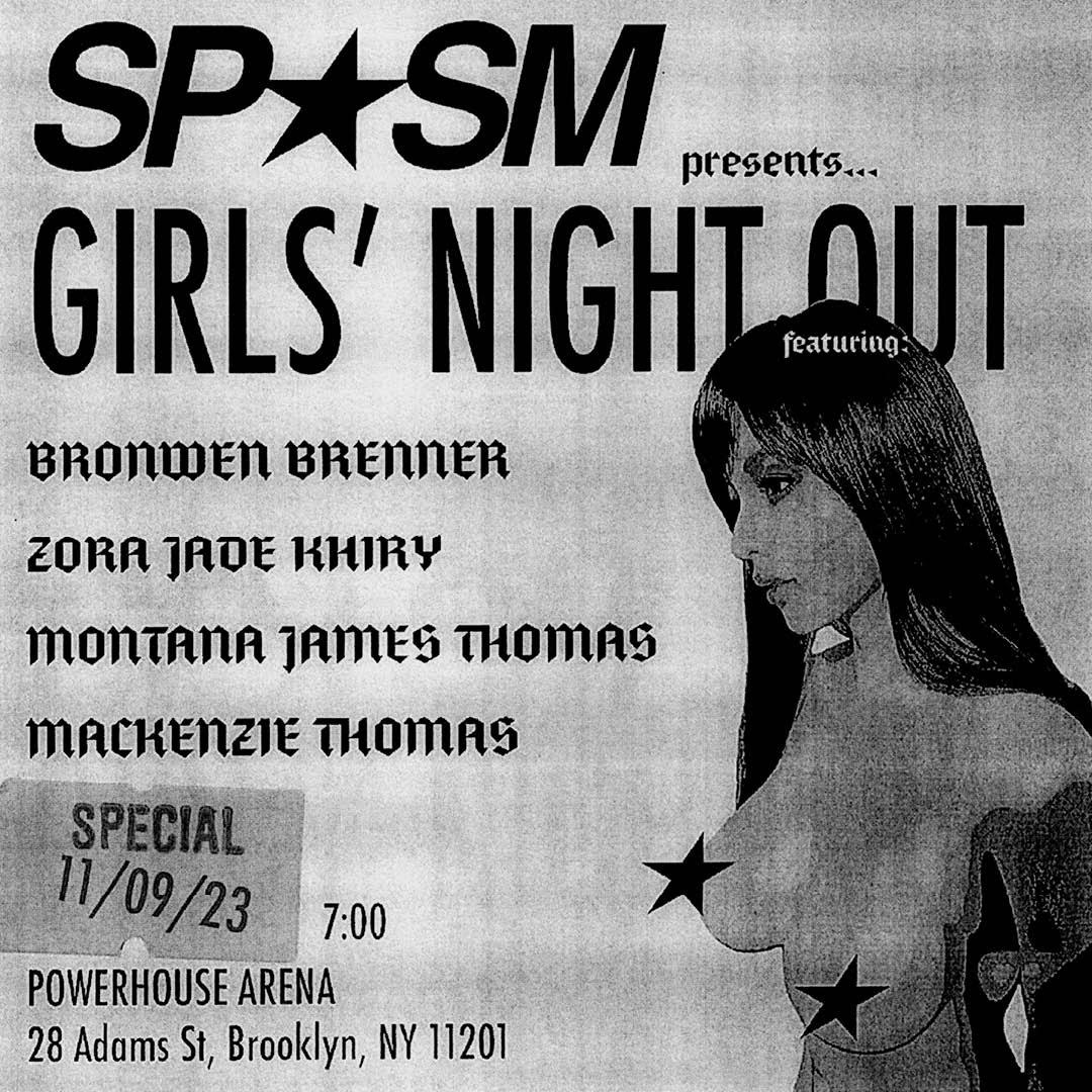 SPASM Girl's Night Out: Montana James Thomas, and  Zora Jade Khiry, Bronwen Brenner, Mackenzie Thomas