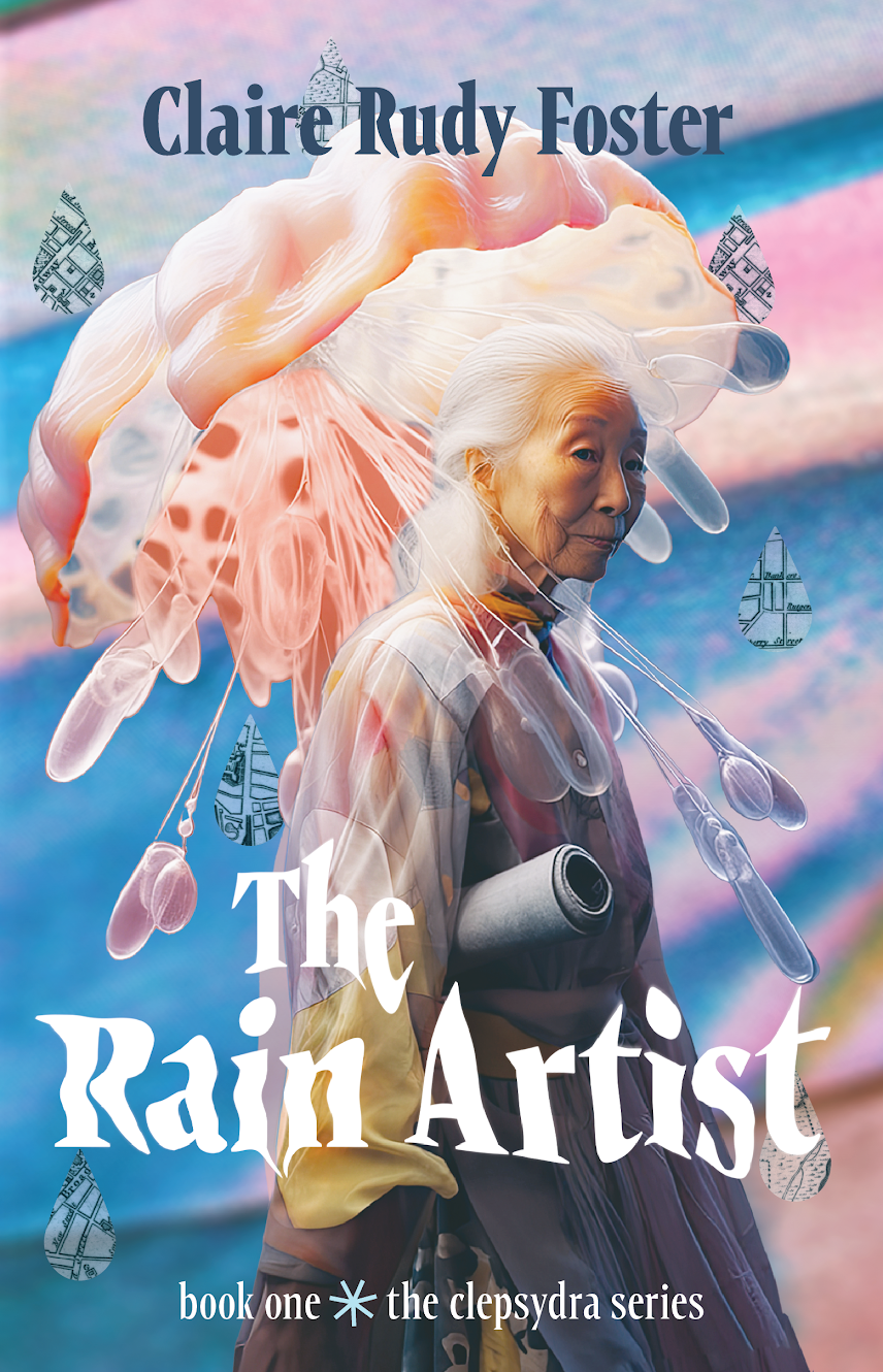 Book Launch: The Rain Artist by Claire Rudy Foster in conversation with  Lilly Dancyger