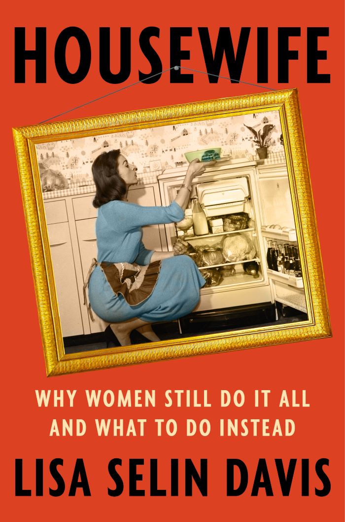 Book Launch: Housewife: Why Women Still Do It All and What To Do Instead in conversation with Elizabeth Angell and Kelly McMasters