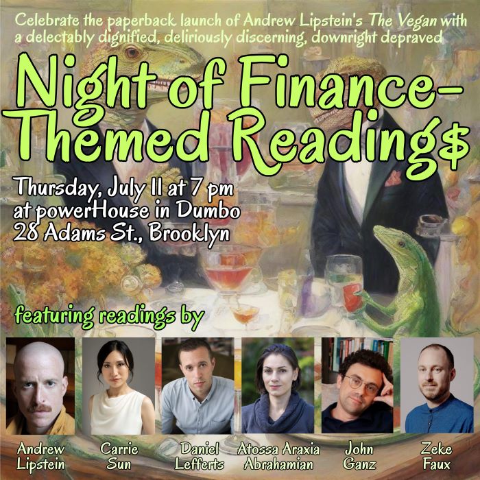 A Delectably Dignified, Deliriously Discerning, Downright Depraved Night of Finance-Themed Readings