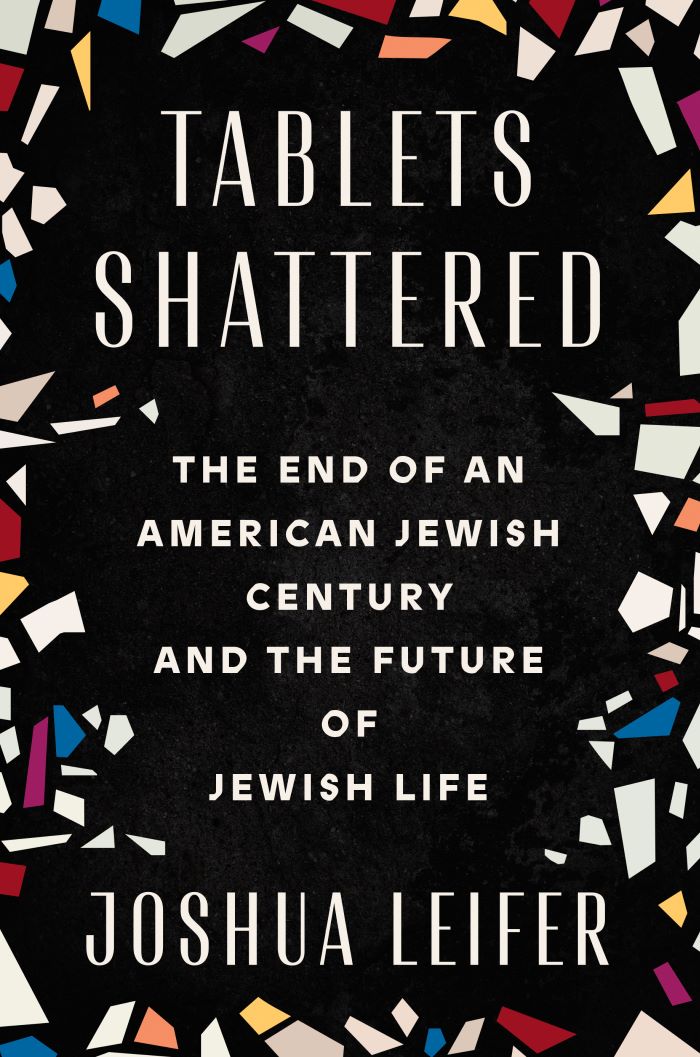 Book Launch: Tablets Shattered by Joshua Leifer