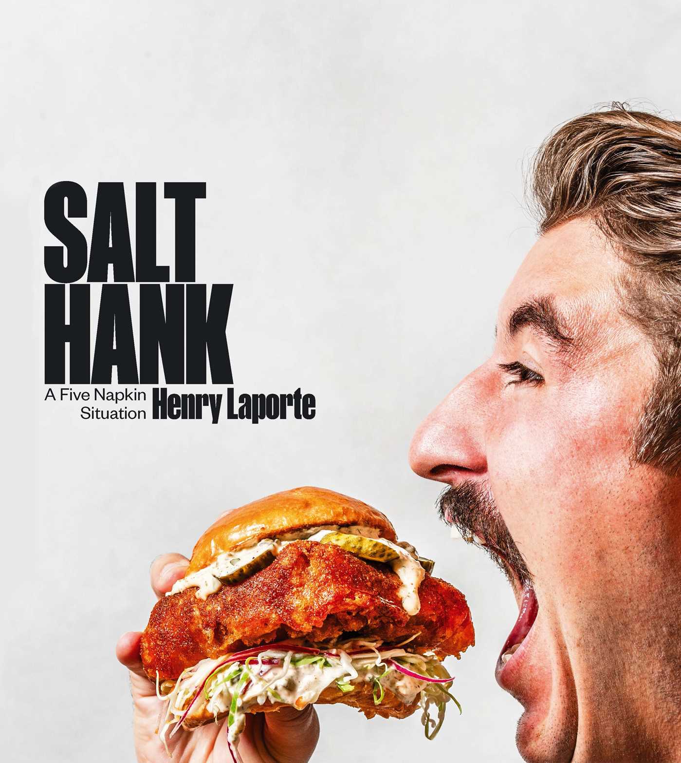 Book Launch: Salt Hank: A Five Napkin Situation by Henry Laporte