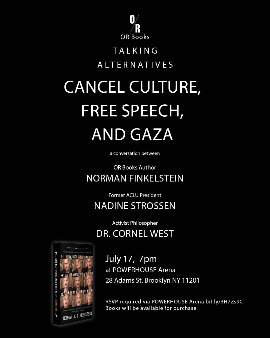 Cancel Culture, Free Speech and Gaza: A conversation between Norman Finkelstein, Nadine Strossen, and Cornel West