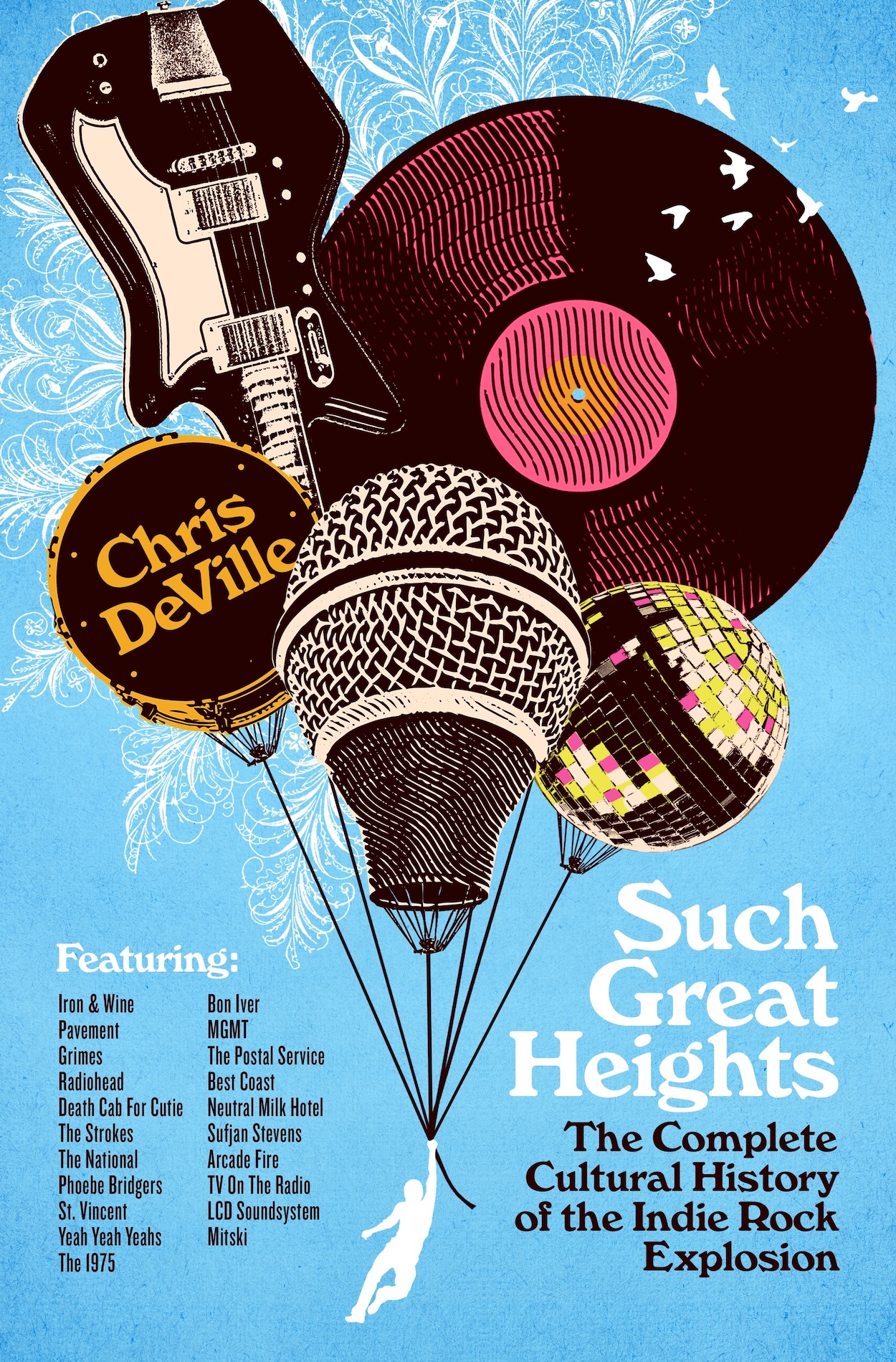 Book Launch: Such Great Heights by Chris DeVille in conversation with Jason Lipshutz