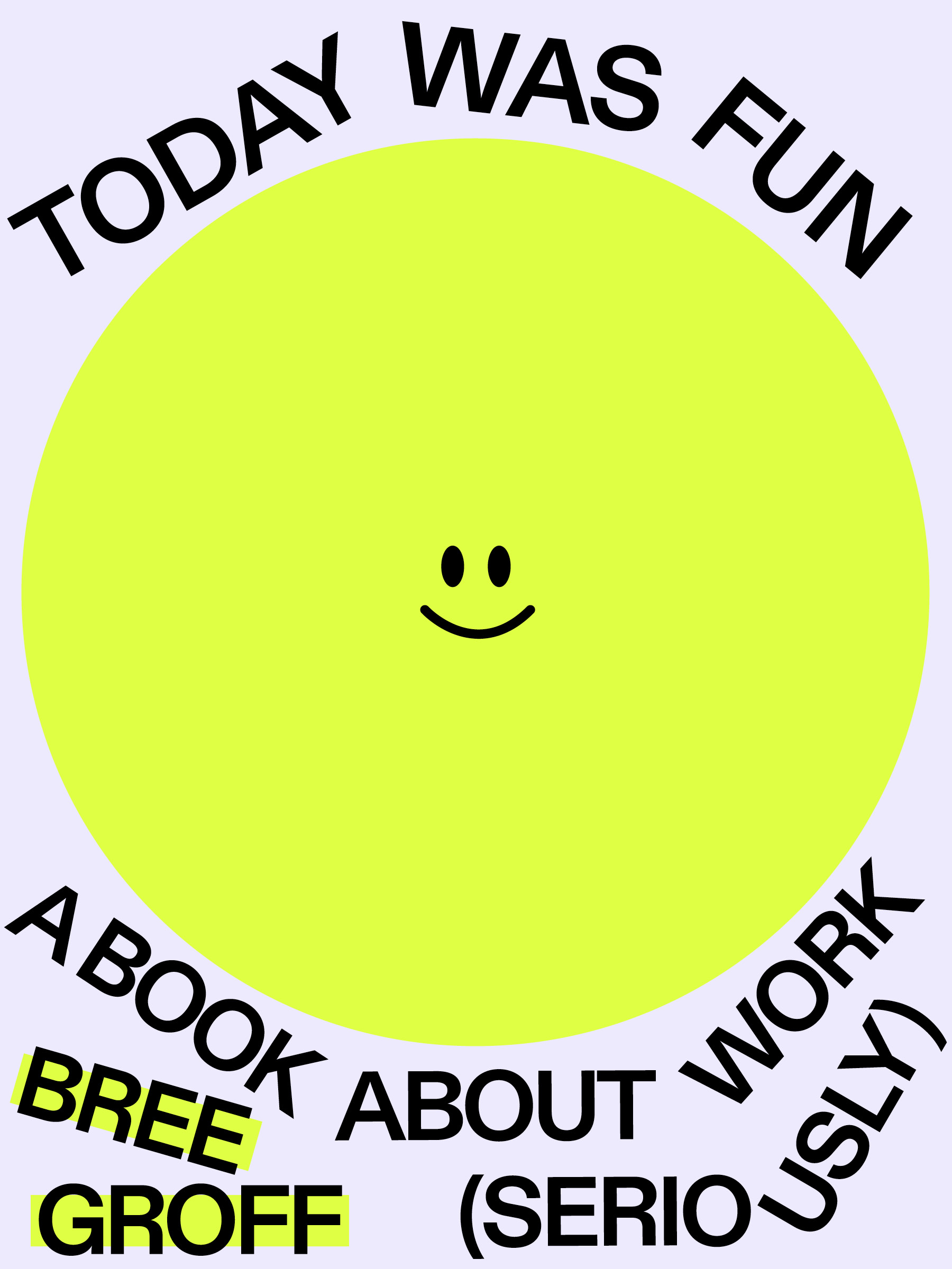Book Launch: Today Was Fun by Bree Groff