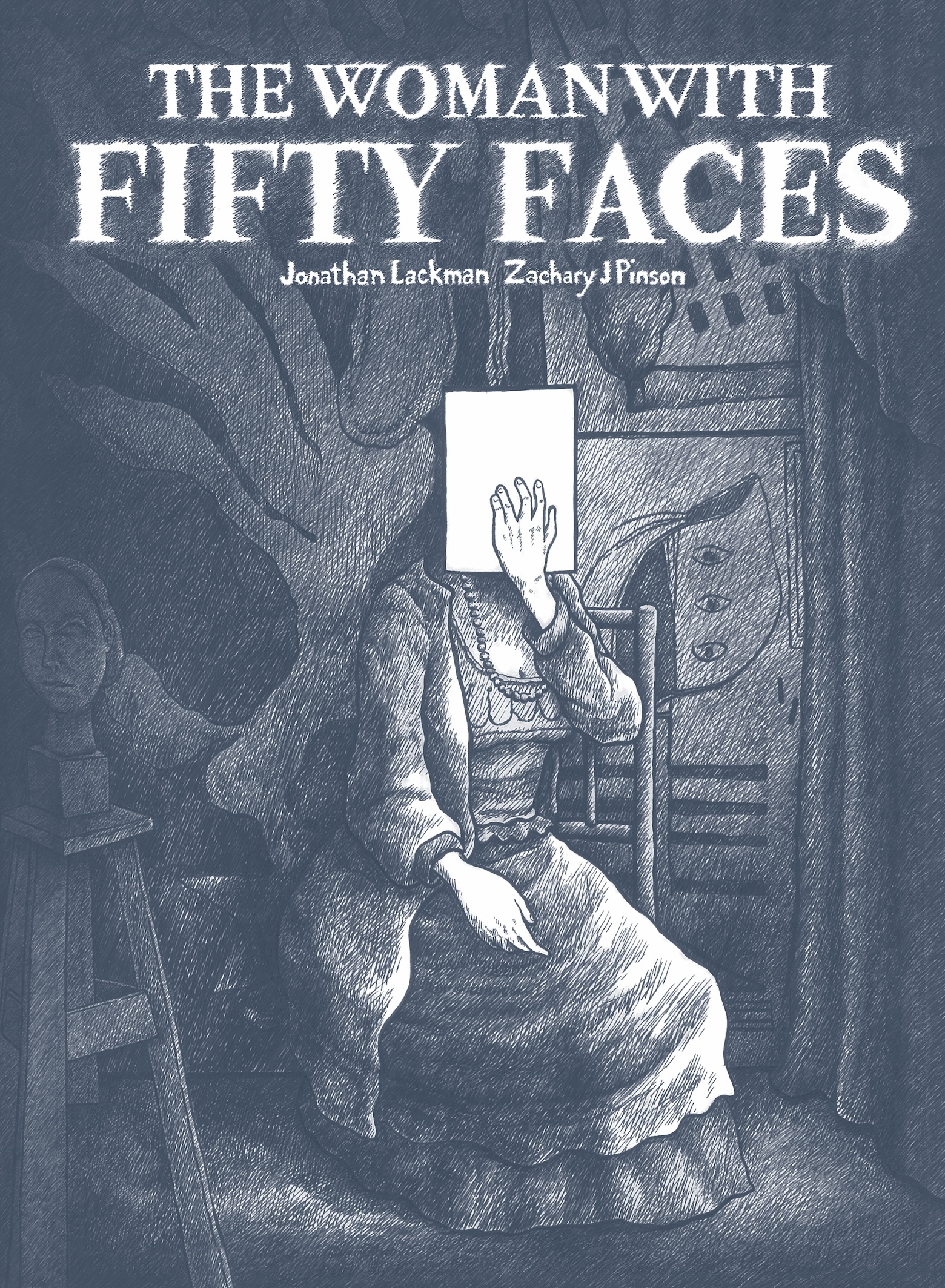 Book Launch: The Woman With Fifty Faces by Jonathan Lackman & Zachary J. Pinson in conversation with Robin Cembalest