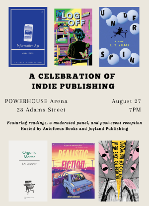 Indie Press Publishing Reading featuring E.N. Couturier, Kristen Felicetti, Sasha Fletcher, Cora Lewis, Anton Solomonik, and E.Y. Zhao