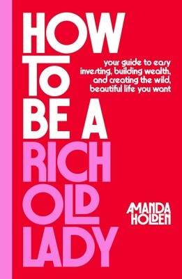 Book Launch: How to be a Rich Old Lady by Amanda Holden