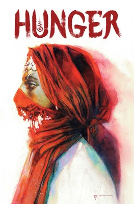 Mixer: Hunger written by Nihaarika Negi, illustrated by Joe Bocardo, and colored by José Villarrubia
