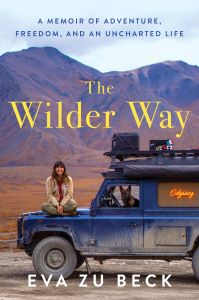 Book Launch: The Wilder Way by Eva zu Beck