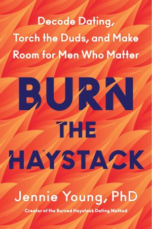 Book Launch: Burn the Haystack by Jennie Young PhD