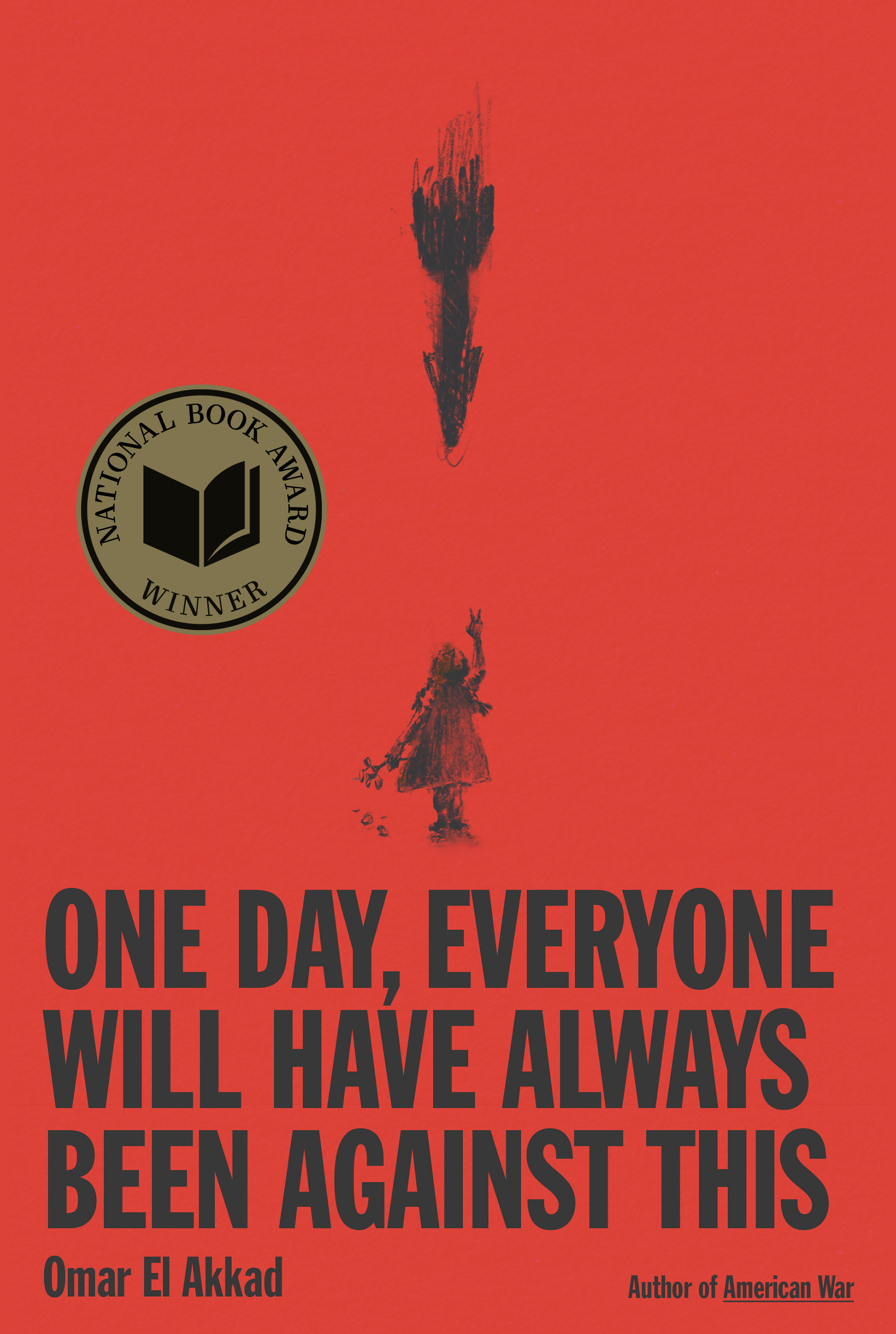 Book Club: One Day, Everyone Will Have Always Been Against This by Omar El Akkad