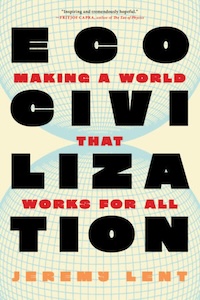 Book Launch: Ecocivilization by Jeremy Lent in conversation with Carl Safina