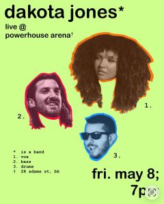 Concert: Dakota Jones live at PowerHouse Arena