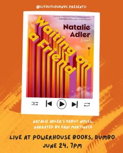 Lit Out Loud: Waiting on a Friend by Natalie Adler Narrated by Dani Martineck