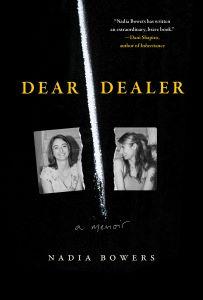 Book Launch: Dear Dealer by Nadia Bowers