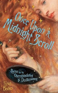 Book Launch: Once Upon a Midnight Scroll by Heidi Becker