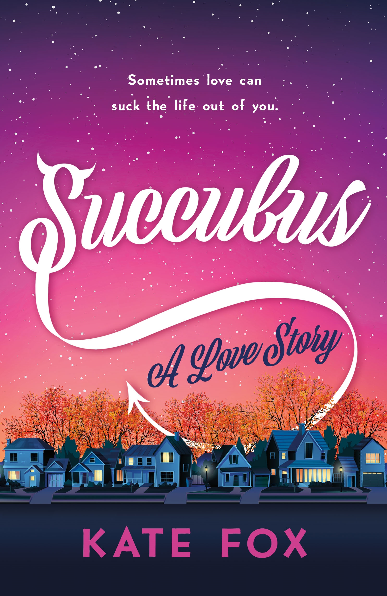Book Launch: Succubus by Kate Fox