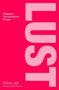 Book Launch: LUST by Erika Lust