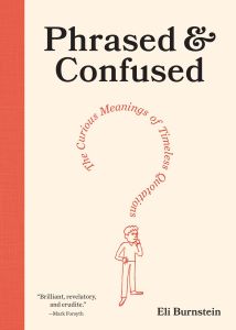 Book Launch: Phrased and Confused by Eli Burnstein